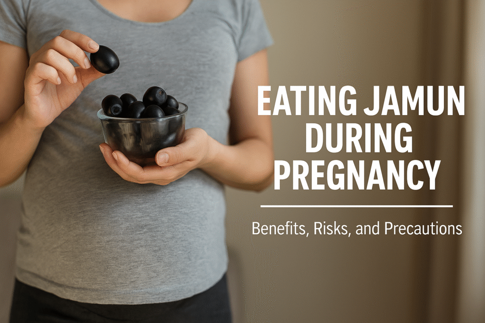 Eating Jamun During Pregnancy: Benefits, Risks, and Precautions