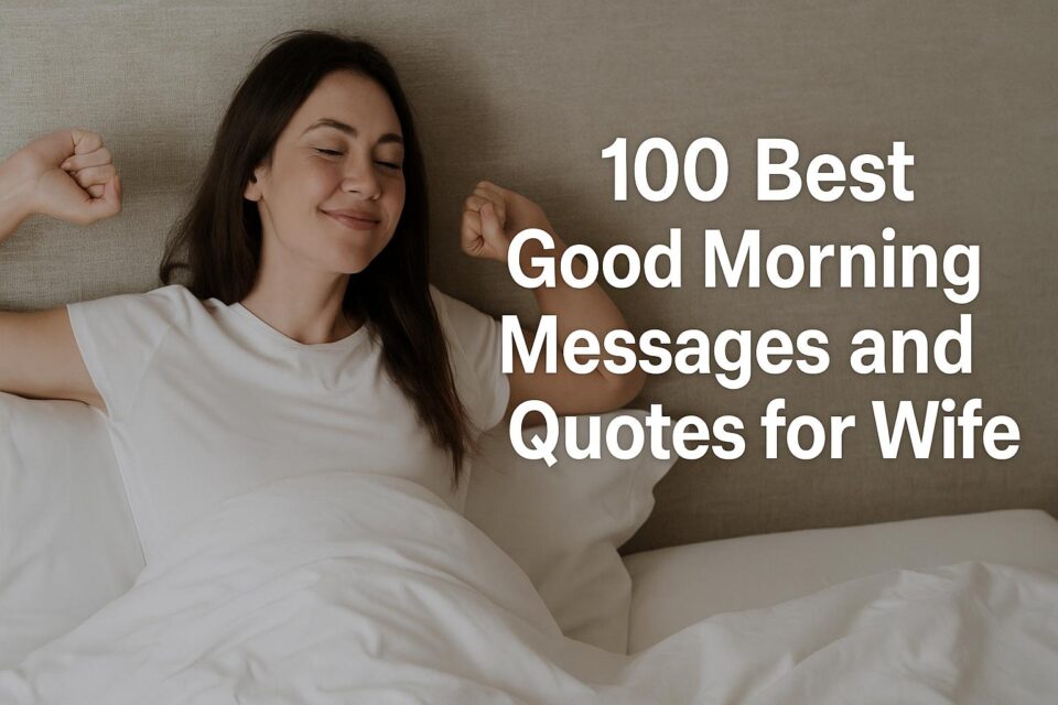 Good Morning Messages